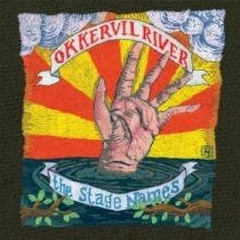 CD OKKERVIL RIVER - STAGE NAMES