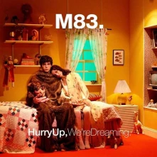 Vinyl M83 - HURRY UP WE'RE DREAMING