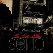 CD TIGER LILLIES - COLD NIGHT IN SOHO