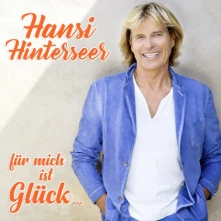 CD HINTERSEER, HANSI - FUR MICH IST GLUCK...