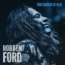 Robben Ford, CD TWO SHADES OF BLUE