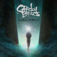 CD GREELEY ESTATES - CALLING ALL THE HOPELESS