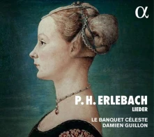 CD Le Banquet Celeste / Dami - P.H. Erlebach: Lieder