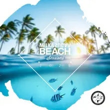 CD MILK & SUGAR BEACH SESSIONS 2025