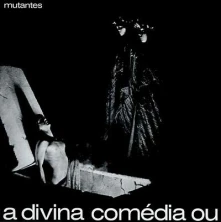 Vinyl OS MUTANTES - A DIVINA COMEDIA OU ANDO MEIO