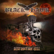 CD BLACK HAWK - DESTINATION HELL