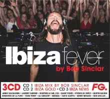 CD IBIZA FEVER: MIXED BY BOB SINCLAR