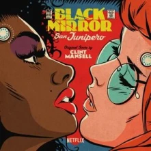Vinyl BLACK MIRROR SAN JUNIPERO