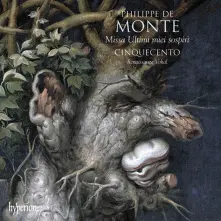 CD PHILIPPE DE MONTE: MISSA ULTIMI MIEI SOSPIRI & OTH