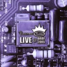CD ELECTRIC KINGS - LIVE AT BRBF 2005