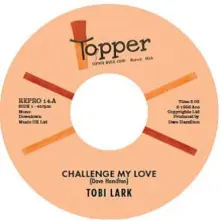 Vinyl 7-CHALLENGE MY LOVE / SWEEP IT OUT IN THE SHED