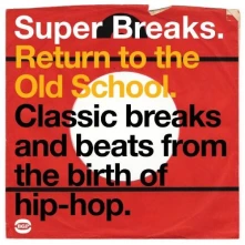 Vinyl V/A - SUPER BREAKS RETURN TO THE OLD SCHOOL