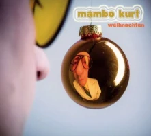 CD MAMBO KURT - WEIHNACHTEN