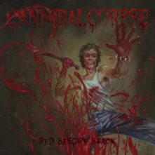 CD CANNIBAL CORPSE - RED BEFORE BLACK