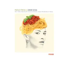 CD FRESU, PAOLO & OMA... - FOOD