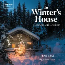 CD IN WINTER'S HOUSE: CHRISTMAS WITH TENEBRAE