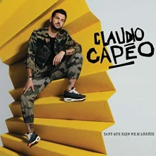 CD  CAPEO, CLAUDIO - TANT QUE RIEN NE M'ARRETE