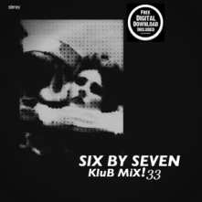 Vinyl SIX BY SEVEN - KLUN MIX 33
