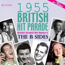 CD 1955 BRITISH HIT PARADE - THE B SIDES PART 2 (JAN-JUN)