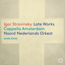 CD IGOR STRAVINSKY: LATE WORKS