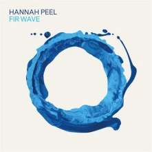 CD  Peel, Hannah - Fir Wave