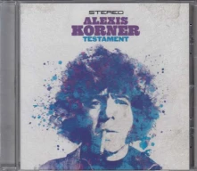 CD KORNER, ALEXIS - TESTAMENT