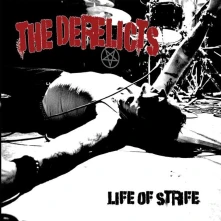 Vinyl DERELICTS - LIFE OF STRIFE