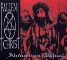 CD FALLEN CHRIST - ABDUCTION RITUAL