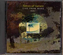 CD FORCES OF NATURE - LIVE FROM MARS VOL.1