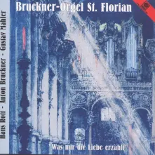 CD BRUCKNER-ORGAN ST.FLORIAN