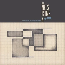 CD THE NELS CLINE 4 - CURRENTS, CONSTELLATIONS