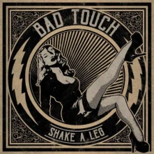 Bad Touch, CD SHAKE A LEG