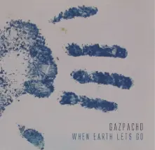 CD WHEN EARTH LETS GO