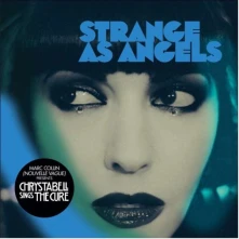 CD STRANGE AS ANGELS - CHRYSTA BELL SINGS THE CURE
