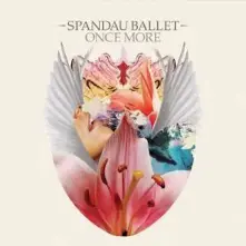 Spandau Ballet, Vinyl ONCE MORE