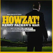 CD HOWZAT! KERRY PACKER'S WAR