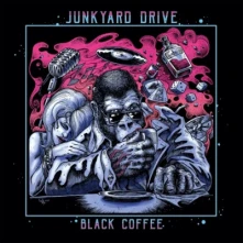 CD JUNKYARD DRIVE - BLACK COFFEE