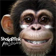CD SHAKA PONK - APELOGIES