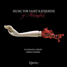 CD MUSIC FOR SAINT KATHERINE OF ALEXANDRIA