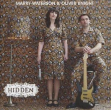 Marry Waterson & Adrian Crowley, CD WATERSON, MARRY & OLIVIER - HIDDEN