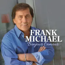 CD MICHAEL, FRANK - BONJOUR L'AMOUR