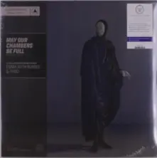 Vinyl May Our Chambers Be Full (Benelux Excl: Silver & V