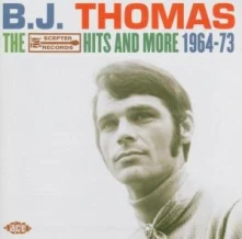 CD THOMAS, B.J. - SCEPTER HITS & MORE 64-73