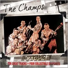 CD SNAPSHOT: THE CHAMPS