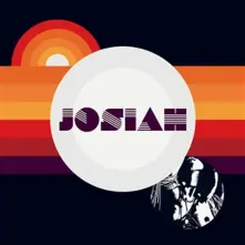 Vinyl JOSIAH