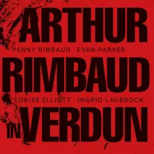 CD RIMBAUD, PENNY - ARTHUR RIMBAUD IN VERDUN