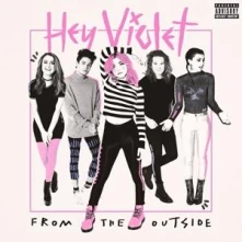 CD HEY VIOLET - FROM THE OUTSIDE