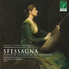CD SFESSAGNA - NEAPOLITAN LUTE MUSIC OF THE RENAISSANCE