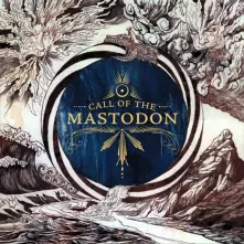 CD CALL OF THE MASTODON