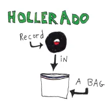 Vinyl HOLLERADO - RECORD IN A BAG